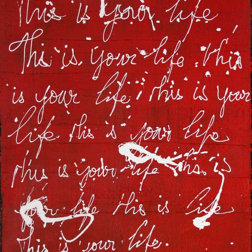This is your life., Mixed technique — Sophie COSTA